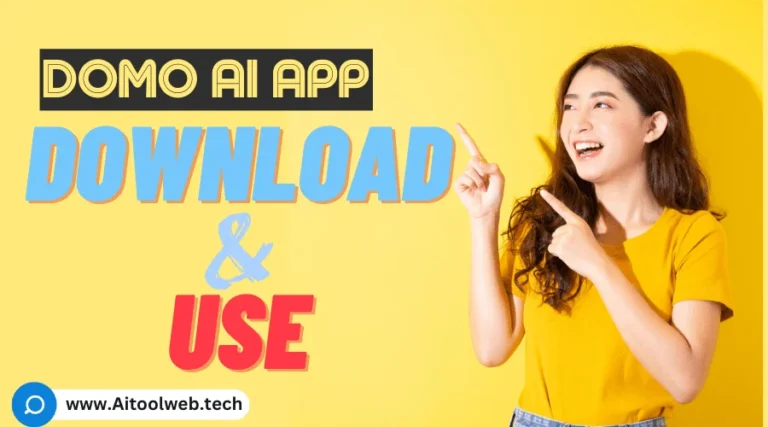 Domo AI App Download & Use